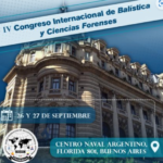 iv congreso internacional de balística y ciencias forenses