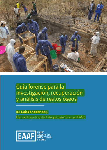 guía forense para la investigación, recuperación y análisis de restos óseos
